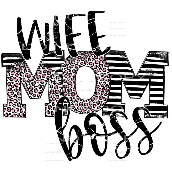 wife mom boss #6320 Sublimation transfers - Heat Transfer