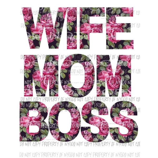 WIFE MOM BOSS Sublimation transfers Heat Transfer