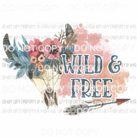 Wild & Free animal skull flowers arrow Sublimation transfers Heat Transfer