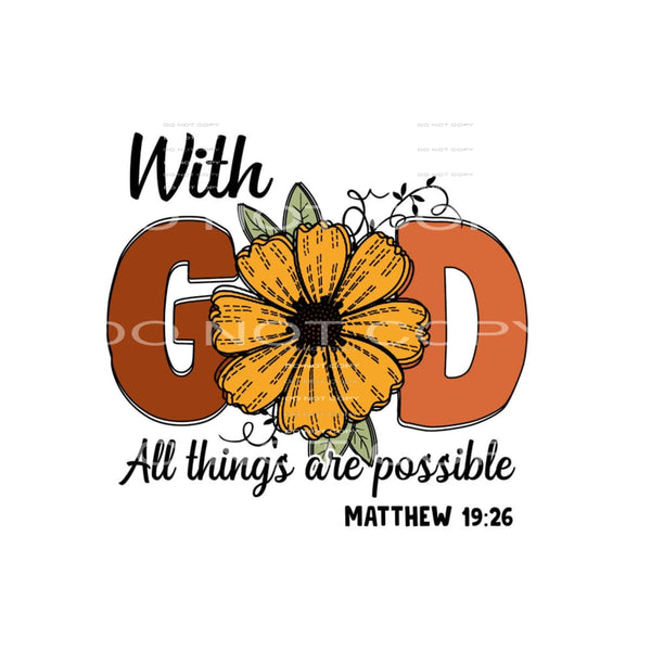 with God all things are possible #6905 Sublimation transfers